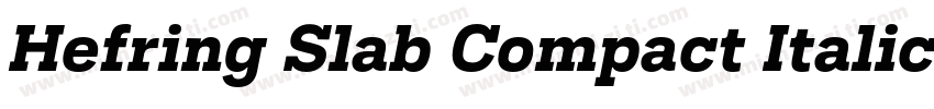 Hefring Slab Compact Italic字体转换